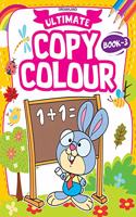 Ultimate Copy Colour Book 3