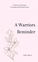 A Warrior's Reminder