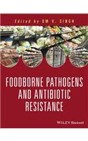 Food Borne Pathogens and Antibiotic Resistance