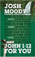 John 1–12 For You