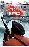 The Year of the Hawks: A Novel