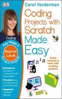 Coding Projects with Scratch Made Easy KS2 Scratch Projects