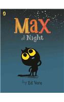 Max at Night