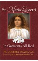 St. Maria Goretti in Garments All Red