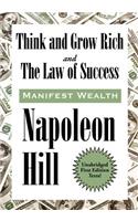 Think and Grow Rich and The Law of Success In Sixteen Lessons