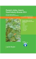 Plunkett's Airline, Hotel & Travel Industry Almanac 2014