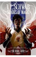 Shades of Magic: The Steel Prince Vol. 3: The Rebel Army (Graphic Novel)