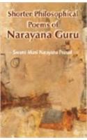 Shorter Philosophical Poems Of Narayan Guru