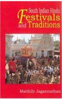 South Indian Hindu Festivals and Traditions