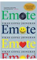 Emote : Using Emotions to Make Your Message Memorable