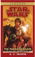 Paradise Snare: Star Wars Legends (the Han Solo Trilogy)