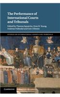 The Performance of International Courts and Tribunals