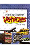 My First Learning Book of Vehicles