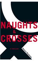 Naughts & Crosses