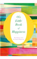 O's Little Book of Happiness