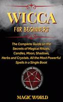 Wicca for Beginners