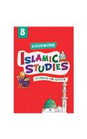 Goodword Islamic Studies (Maplitho) Class 8