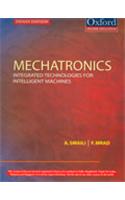 Mechatronics: Integrated Technologies For Intelligent Mechines