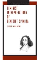 Feminist Interpretations of Benedict Spinoza