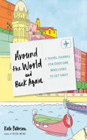 Around the World and Back Again