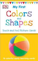 My First Touch and Feel Picture Cards: Colors and Shapes