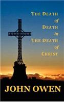 Death of Death in the Death of Christ