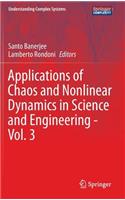 Applications of Chaos and Nonlinear Dynamics in Science and Engineering - Vol. 3