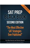 SAT Prep Black Book: The Most Effective SAT Strategies Ever Published