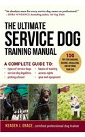 Ultimate Service Dog Training Manual