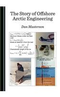 Story of Offshore Arctic Engineering