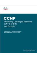 CCNP Optimizing Converged Networks (ONT 642-845) Lab Portfolio (Cisco Networking Academy)