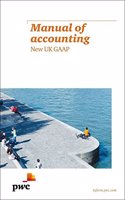 Manual of Accounting - New UK GAAP