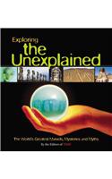 Exploring the Unexplained