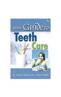 Your Guide to Teeth Care