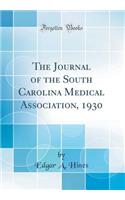 The Journal of the South Carolina Medical Association, 1930 (Classic Reprint)