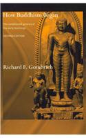 How Buddhism Began