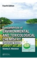 Fundamentals of Environmental and Toxicological Chemistry