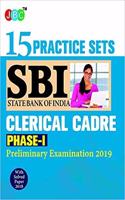 15 Practice Sets Sbi State Bank Of India Clerical Cadre Phase-I Preliminary Examination 2019 With Solved Paper 2018