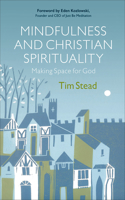 Mindfulness and Christian Spirituality