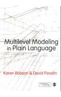 Multilevel Modeling in Plain Language