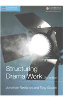 Structuring Drama Work