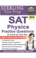 Sterling Test Prep SAT Physics Practice Questions: High Yield SAT Physics Questions with Detailed Explanations