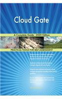 Cloud Gate A Complete Guide - 2020 Edition