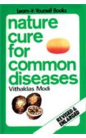 Nature Cure for Common Diseases