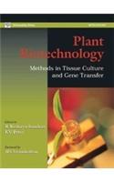 Plant Biotechnology: Methods In Tissue Cultur