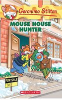 Geronimo Stilton #61 : Mouse House Hunter