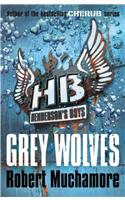 Henderson's Boys: Grey Wolves