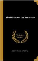 History of the Assassins