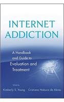 Internet Addiction Evaluation Treatmt