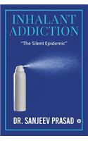 Inhalant Addiction